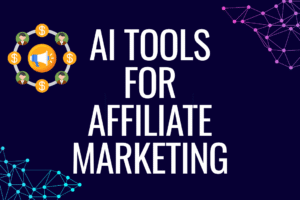 Read more about the article How to Use AI Tools for Affiliate Marketing Earnings